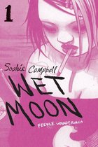 Wet Moon Book 1 Feeble Wanderings