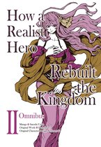 How a Realist Hero Rebuilt the Kingdom (Manga)