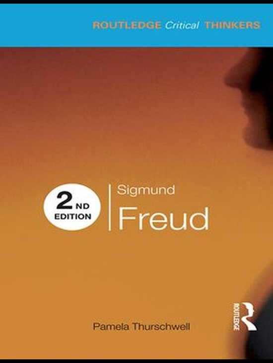 Routledge Critical Thinkers - Sigmund Freud - cover