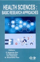 Health Sciences : Basic Research Approaches