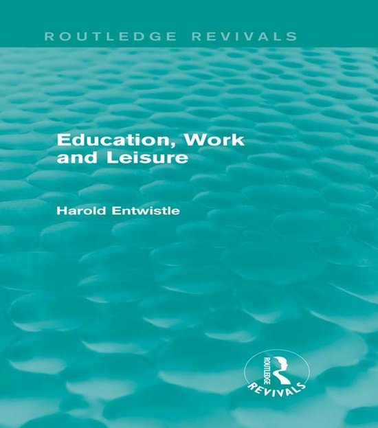 Education, Work and Leisure - cover