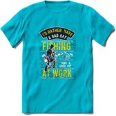 A bad Day Fishing - Vissen T-Shirt | Lime | Grappig Verjaardag Vis Hobby Cadeau Shirt | Dames - Heren - Unisex | Tshirt Hengelsport Kleding Kado - Blauw - M