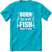 Born To Fish - Vissen T-Shirt | Grappig Verjaardag Vis Hobby Cadeau Shirt | Dames - Heren - Unisex | Tshirt Hengelsport Kleding Kado - Blauw - 3XL