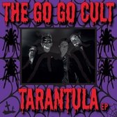 The Go Go Cult - Tarantula (10" LP)