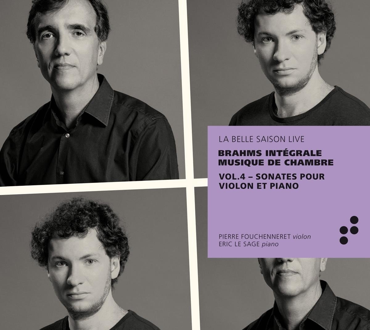 Pierre Fouchenneret, Éric Le Sage - Brahms: Violin And Piano Sonatas (CD)