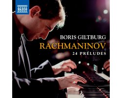 Boris Giltburg - Rachmaninoff: 24 Préludes (CD)