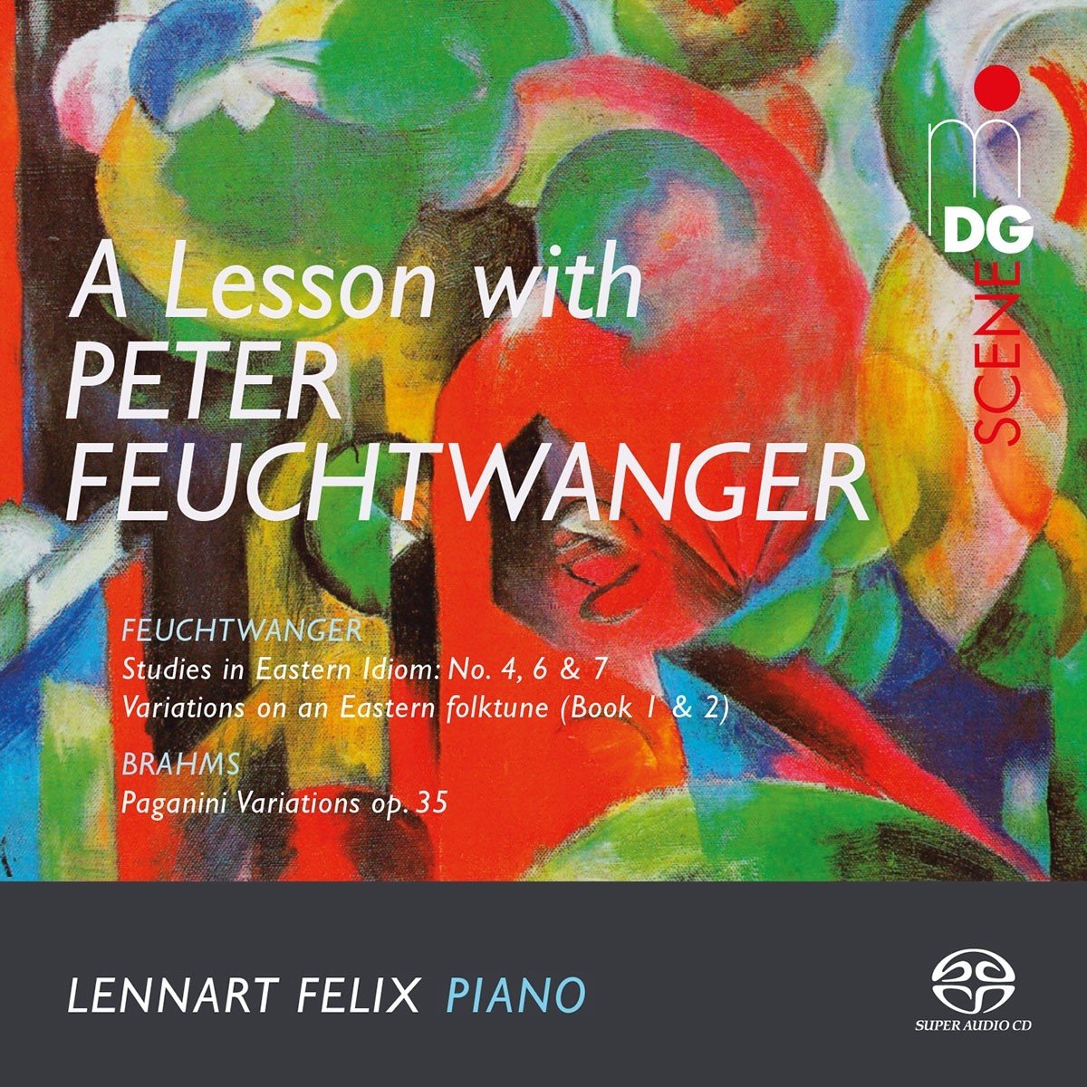 Lennart Felix - A Lesson With Peter Feuchtwanger (SACD)