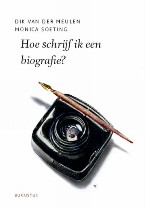 De schrijfbibliotheek - Hoe schrijf ik een biografie? - cover