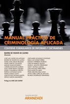 Manuales - Manual práctico de criminología aplicada