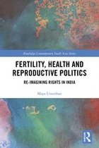 Routledge Contemporary South Asia Series - Fertility, Health and Reproductive Politics