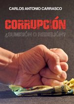 Corrupción: ¿Sumisión o Rebelión?