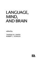 Language, Mind, and Brain