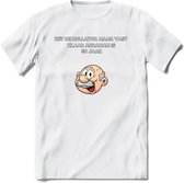 Zet de rollator maar vast klaar T-Shirt | Grappig Abraham 50 Jaar Verjaardag Kleding Cadeau | Dames – Heren - Wit - 3XL