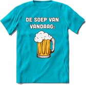 De Soep Van Vandaag T-Shirt | Bier Kleding | Feest | Drank | Grappig Verjaardag Cadeau | - Blauw - XXL