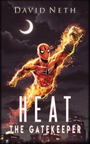 Heat 3 - The Gatekeeper