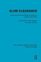 Routledge Library Editions: Urban Studies - Slum Clearance
