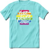 LGBT Power | Pride T-Shirt | Grappig LHBTIQ+ / LGBTQ / Gay / Homo / Lesbi Cadeau Shirt | Dames - Heren - Unisex | Tshirt Kleding Kado | - Licht Blauw - S