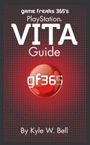 Game Freaks 365 9 - Game Freaks 365's PlayStation Vita Guide