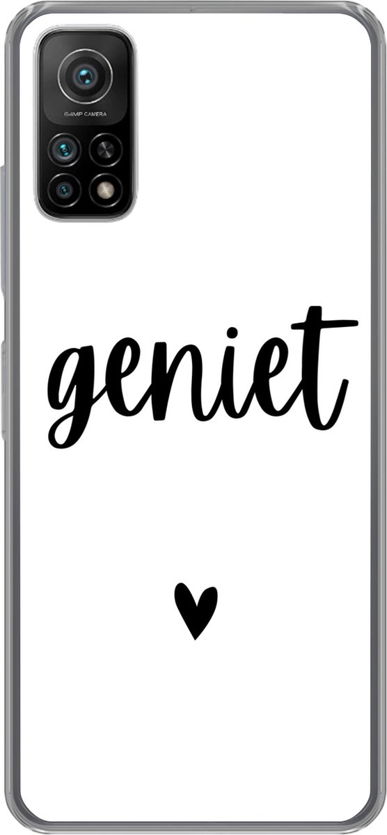 Telefoonhoesje Geschikt voor Xiaomi Mi 10T 5G hoesje - Spreuken - Quotes - Geniet - Siliconen Telefoonhoesje Telefoonhoesje