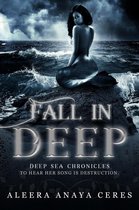 Deep Sea Chronicles 1 - Fall in Deep