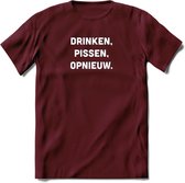 Drinken Pissen Opnieuw Bier T-Shirt | Unisex Kleding | Dames - Heren Feest shirt | Drank | Grappig Verjaardag Cadeau tekst | - Burgundy - XL