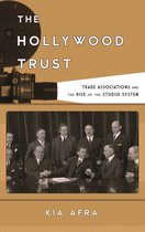 Film and History - The Hollywood Trust