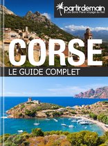 PartirDemain - Corse, le guide complet