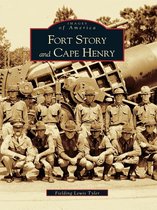 Images of America - Fort Story and Cape Henry