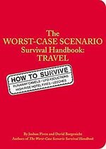 Worst Case Scenario Travel Handbookk