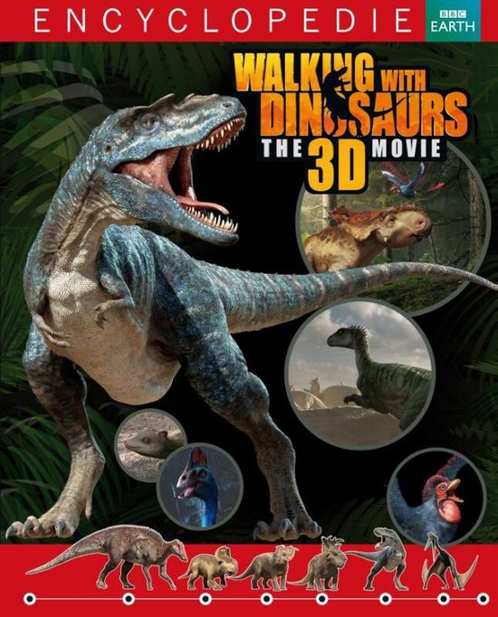 Een blauwe Tyrannosaurus Rex staat op de voorgrond, met kleinere afbeeldingen van dinosaurussen en 'Walking with Dinosaurs The 3D Movie' op de cover.
