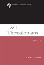The New Testament Library - I and II Thessalonians