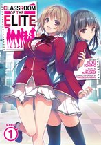 Classroom of the Elite (Manga) 1 - Classroom of the Elite (Manga) Vol. 1