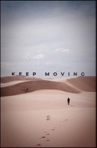 Walljar - Keep moving - Muurdecoratie - Canvas schilderij
