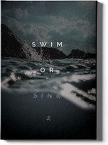 Walljar - Swim or Sink - Muurdecoratie - Canvas schilderij