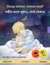 Sefa prentenboeken in twee talen - Slaap lekker, kleine wolf – গভীর ভাবে ঘুমাও, ছোট নেকড়ে (Nederlands – Bengalees)