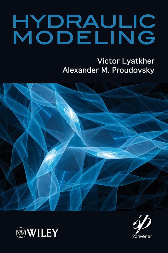Hydraulic Modeling (ebook), Victor Lyatkher 9781118946206 Boeken bol