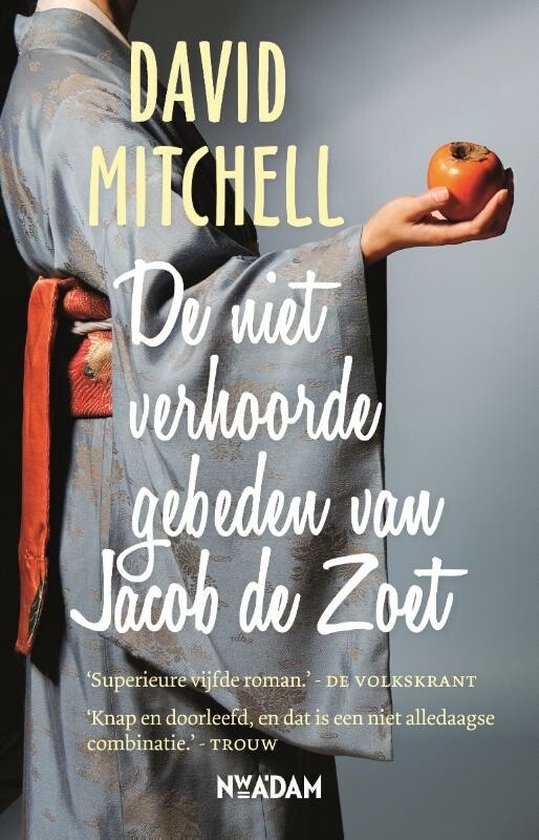 De niet verhoorde gebeden van Jacob de Zoet - cover