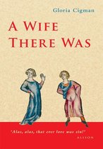 A Wife There Was