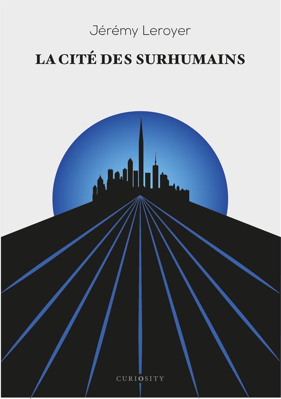 La cité des surhumains