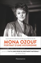 Histoire - Mona Ozouf. Portrait d'une historienne