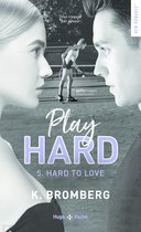 Play hard 5 - Play hard - Tome 05