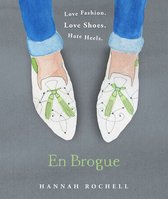 En Brogue: Love Fashion. Love Shoes. Hate Heels