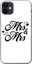 Geschikt voor iPhone 12 mini hoesje - 'Mrs & Mrs' - Spreuken - Quotes - Trouwen - Siliconen Telefoonhoesje
