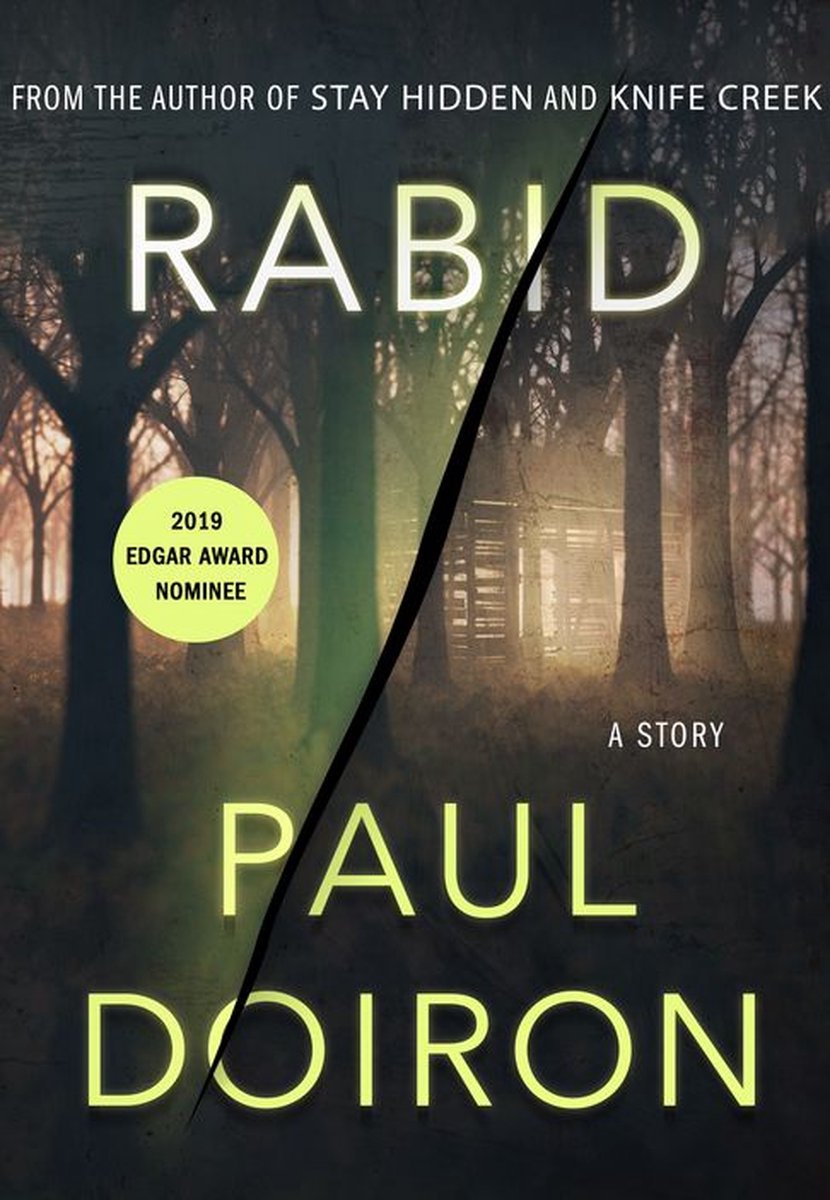 Mike Bowditch Mysteries - Rabid - Paul Doiron