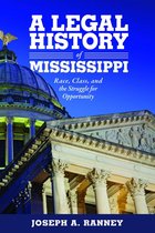 A Legal History of Mississippi
