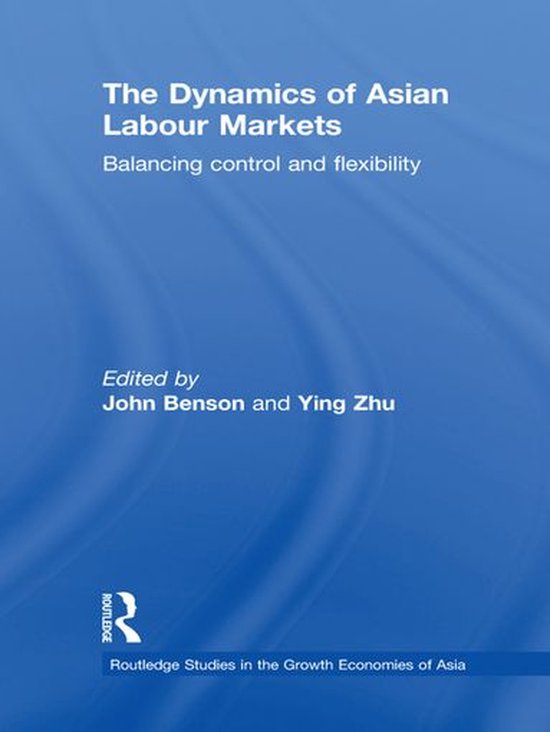The Dynamics of Asian Labour Markets - cover