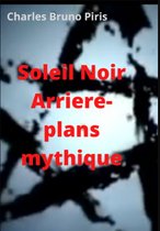 Soleil Noir Arriere-plans mythique