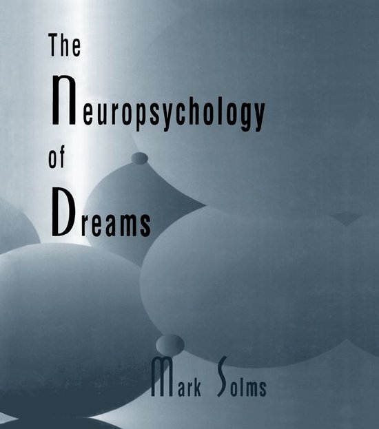 The Neuropsychology of Dreams - cover