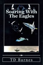 Soaring With the Eagles