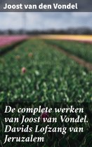 De complete werken van Joost van Vondel. Davids Lofzang van Jeruzalem